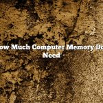 How Much Computer Memory Do I Need