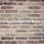 How To Burn Google Play Music To Cd