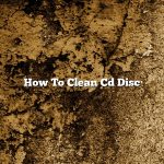 How To Clean Cd Disc