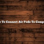 How To Connect Air Pods To Computer