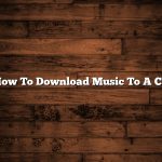 How To Download Music To A Cd