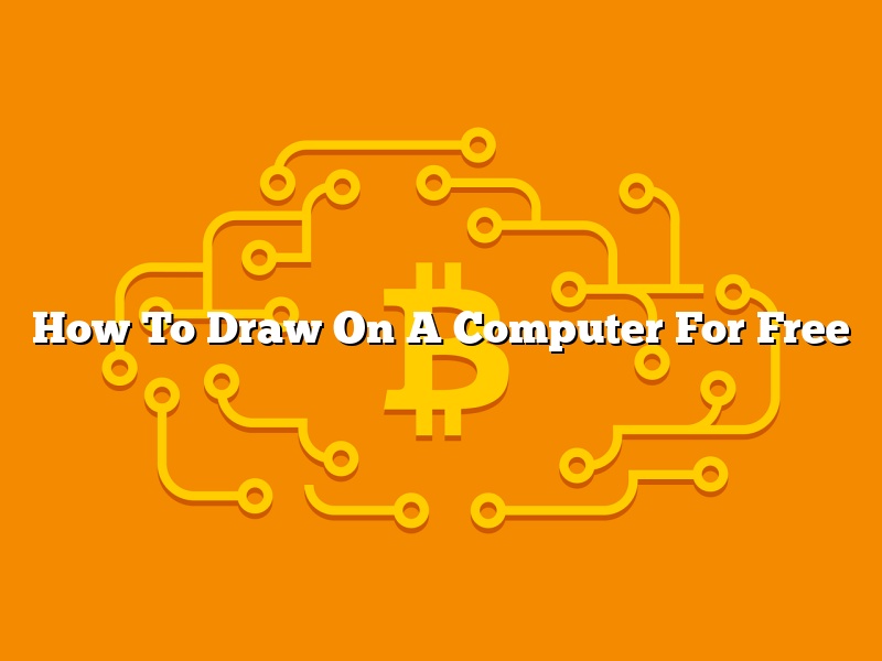 How To Draw On A Computer For Free