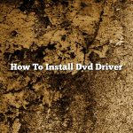 How To Install Dvd Driver