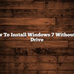 How To Install Windows 7 Without Cd Drive