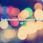 How To Reformat A Computer Windows 10