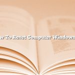 How To Reset Computer Windows 10