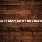 How To Share Screen On Computer