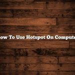 How To Use Hotspot On Computer