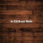 Is Cd Keys Safe
