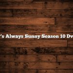 It’s Always Sunny Season 10 Dvd