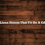 Linux Distros That Fit On A Cd