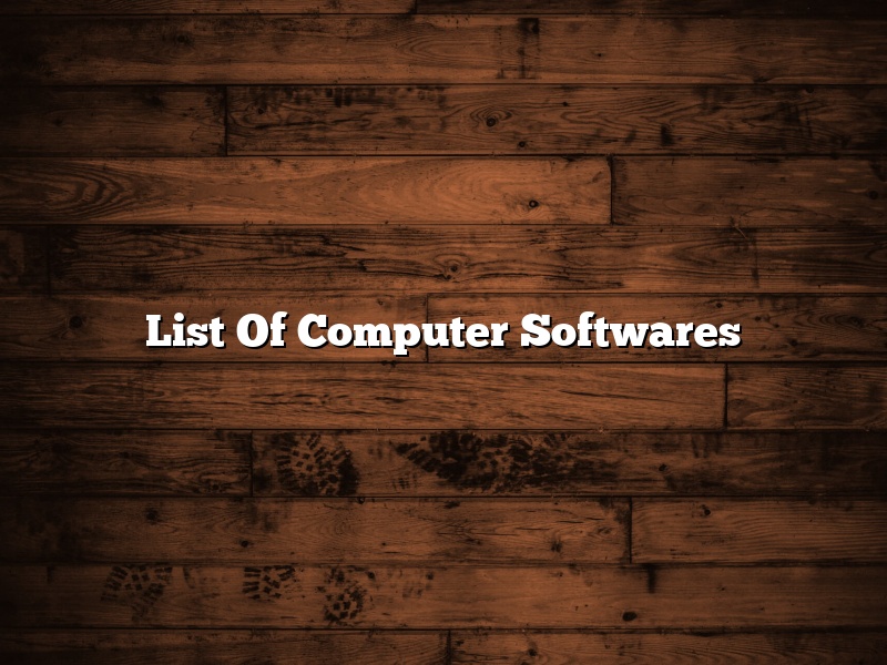 List Of Computer Softwares