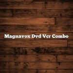Magnavox Dvd Vcr Combo