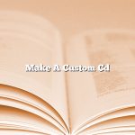 Make A Custom Cd