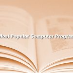 Most Popular Computer Program