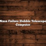 Nasa Failure Hubble Telescope Computer