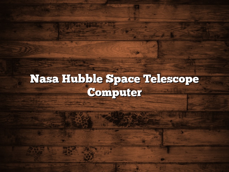 Nasa Hubble Space Telescope Computer