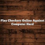 Play Checkers Online Against Computer Hard