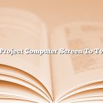 Project Computer Screen To Tv