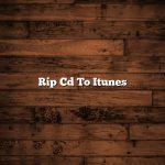 Rip Cd To Itunes