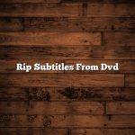 Rip Subtitles From Dvd