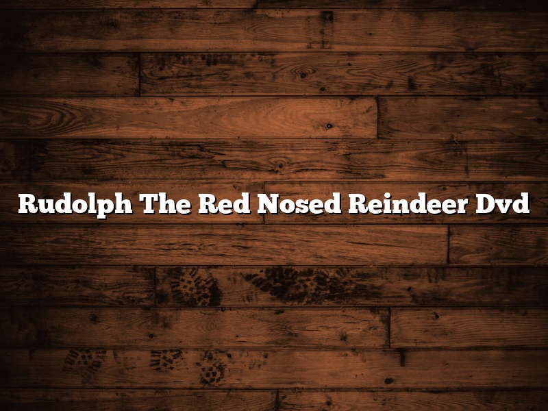 Rudolph The Red Nosed Reindeer Dvd