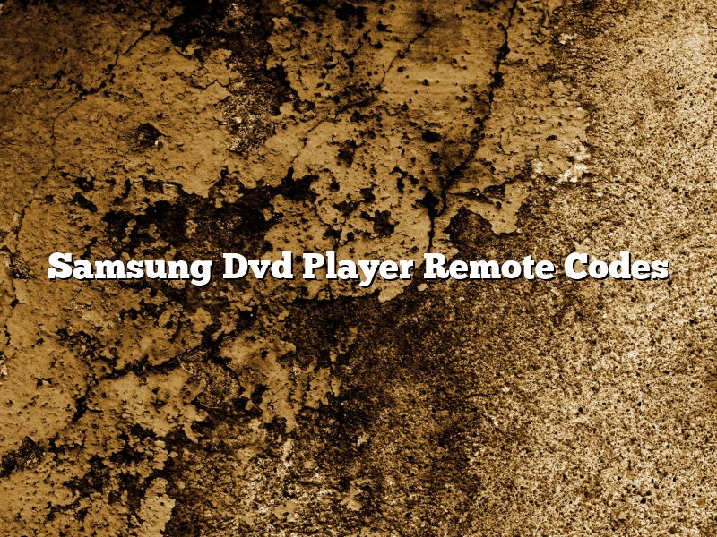 Samsung Dvd Player Remote Codes
