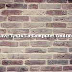 Save Texts To Computer Android