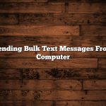 Sending Bulk Text Messages From Computer