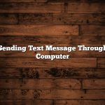 Sending Text Message Through Computer