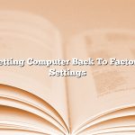 Setting Computer Back To Factory Settings