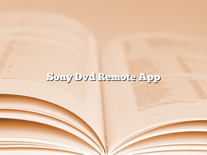Sony Dvd Remote App