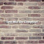 Test Mic On Computer