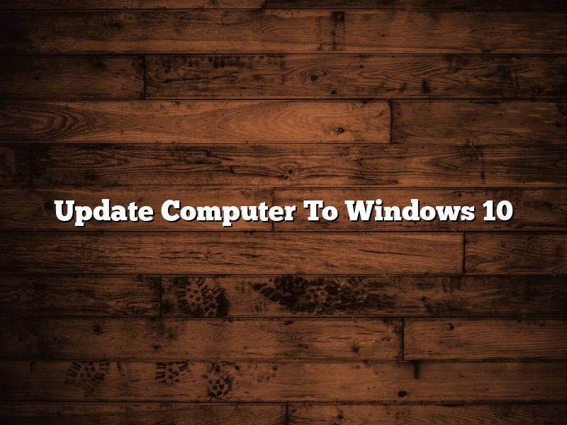 Update Computer To Windows 10