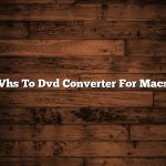 Vhs To Dvd Converter For Macs