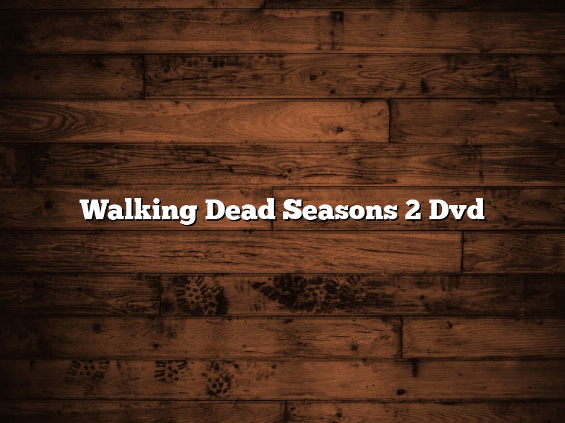 Walking Dead Seasons 2 Dvd