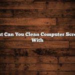 What Can You Clean Computer Screens With