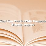 What Can You Do With Computer Science Degree