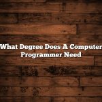 What Degree Does A Computer Programmer Need