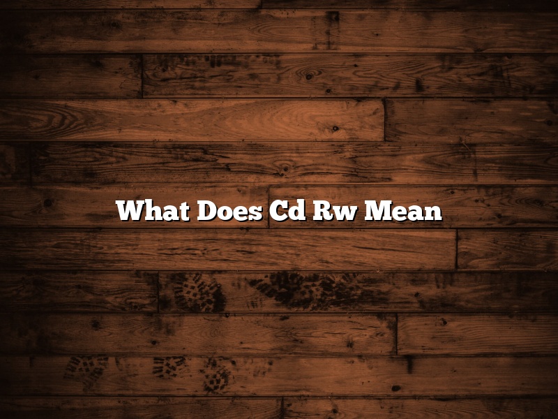 What Does Cd Rw Mean