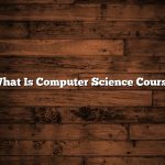 What Is Computer Science Course