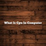 What Is Cpu In Computer