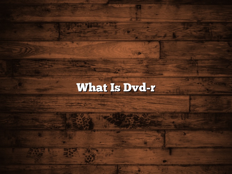 What Is Dvd-r