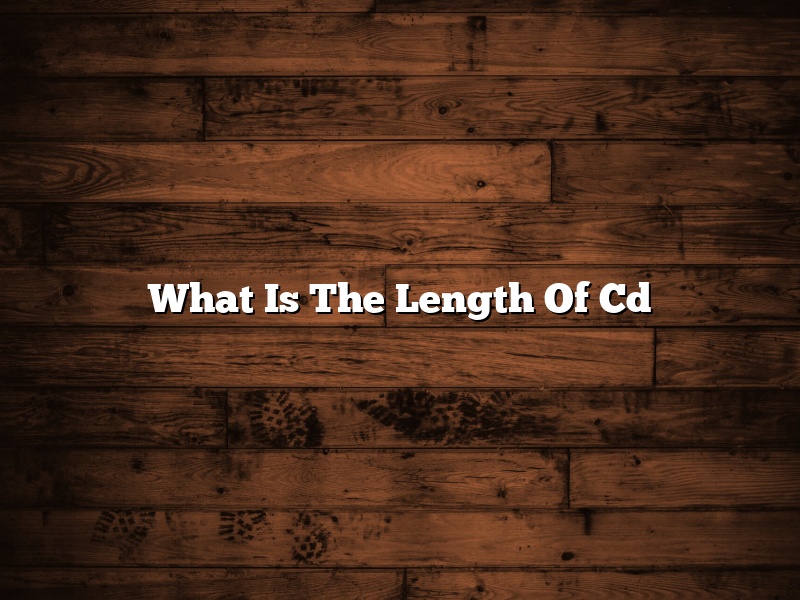 What Is The Length Of Cd