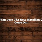 When Does The New Metallica Cd Come Out