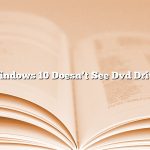 Windows 10 Doesn’t See Dvd Drive