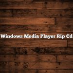 Windows Media Player Rip Cd