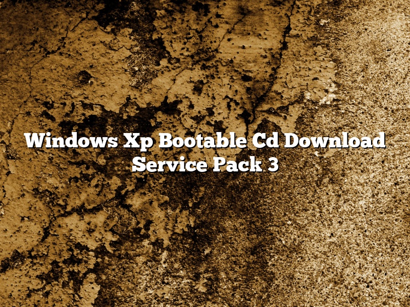 Windows Xp Bootable Cd Download Service Pack 3