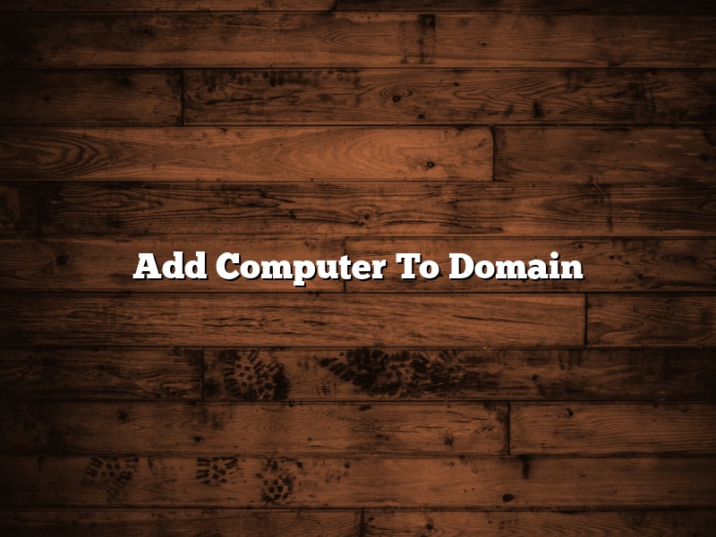 Add Computer To Domain