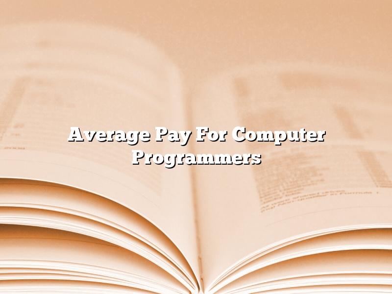 Average Pay For Computer Programmers